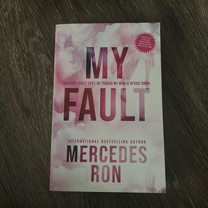 My Fault, By: Mercedes Ron